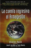 La Cuenta Regresiva Al Armagedón