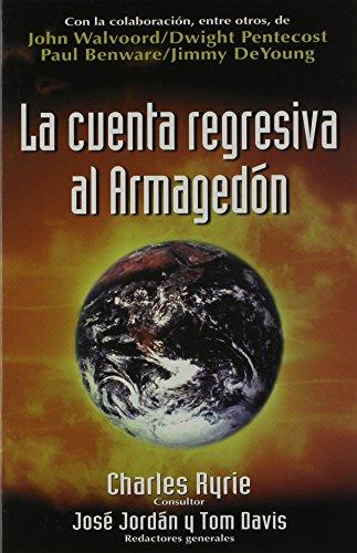 La Cuenta Regresiva Al Armagedón