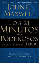 Los 21 Minutos Mas Poderosos En El Dia De Un Lider