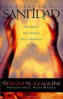 El Fuego De Su Santitad