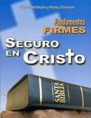 Fundamentos firmes seguro en Cristo