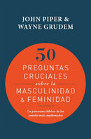 50 Preguntas Cruciales sobre la masculinidad & feminidad