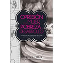 Opresión de la mujer, pobreza y desarrollo