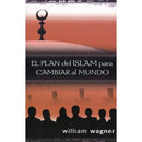 El plan del islam para cambiar el mundo